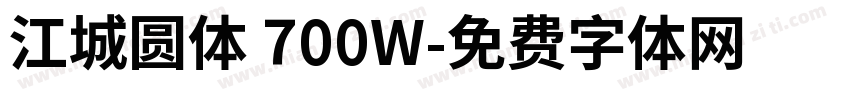 江城圆体 700W字体转换